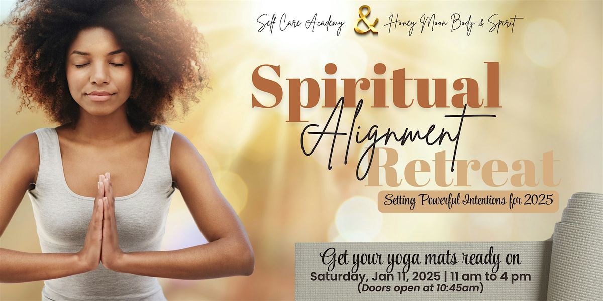 Spiritual Alignment Retreat 2025