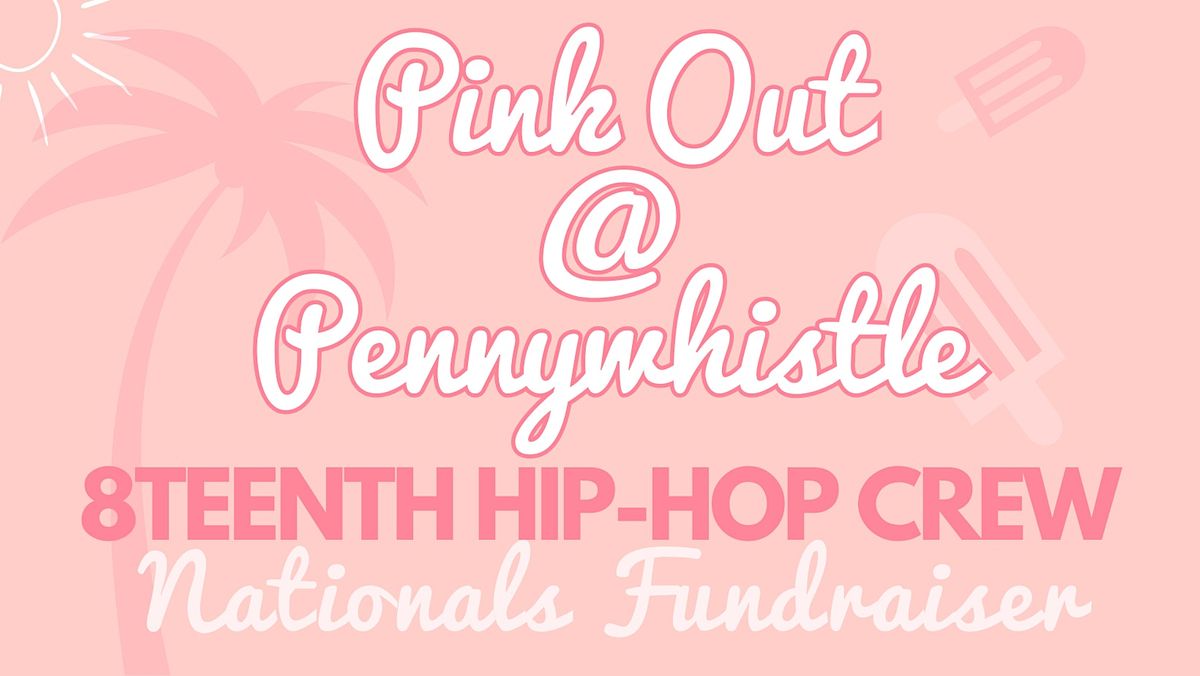 PINK OUT AT PENNYWHISTLE FUNDRAISER