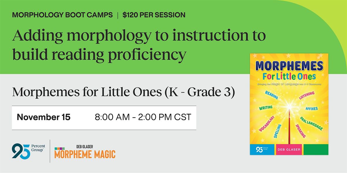 Morphemes For Little Ones Boot Camp November 15