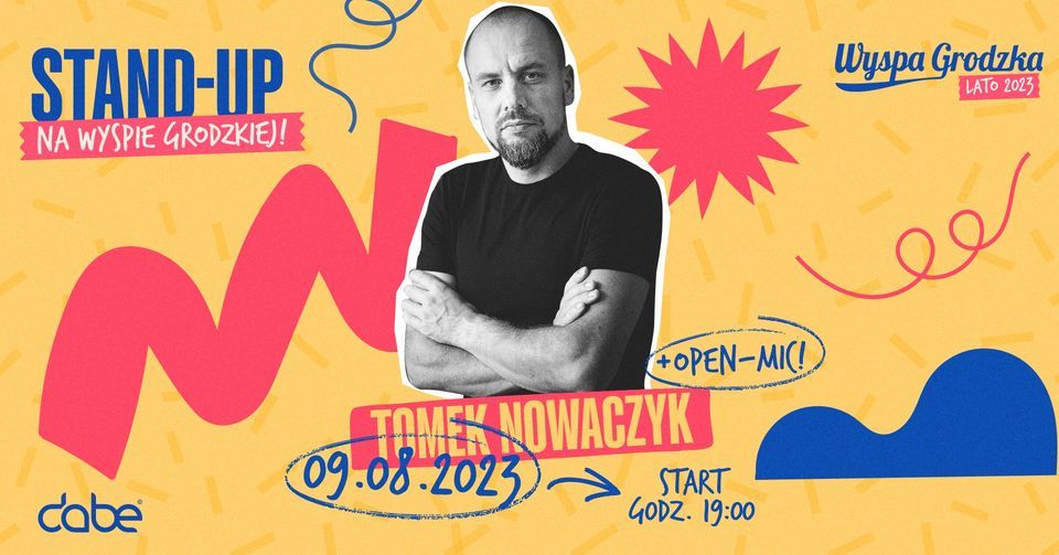 Stand-up na Wyspie Grodzkiej \u2022 Tomek Nowaczyk \u2022 9 sierpnia
