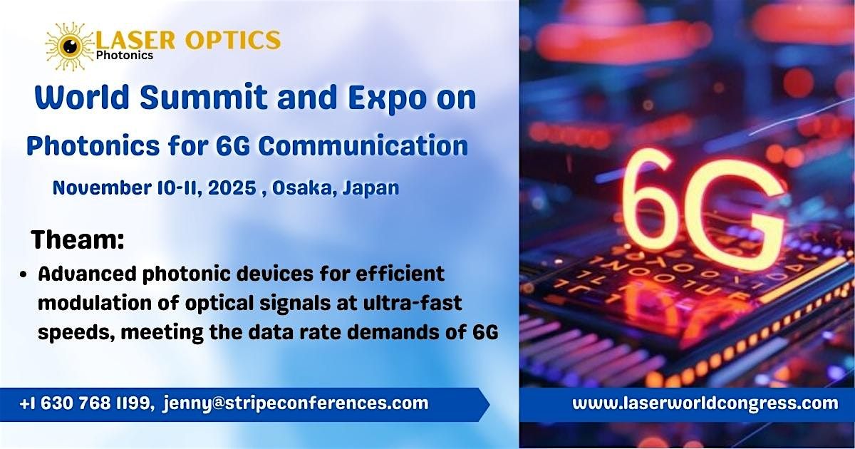 World Summit and Expo on World Summit and Ex Photonics for 6G Communication