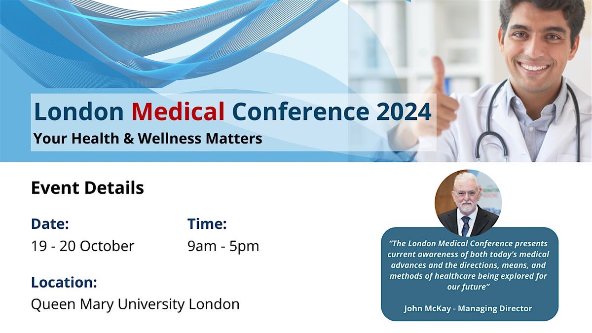 London Medical Conference 2024