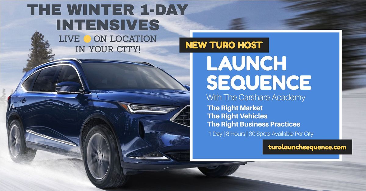 Turo New Host Launch Sequence - Winter Intensive