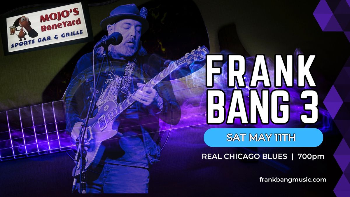Frank Bang 3 at Mojo's Boneyard - Evansville, IN