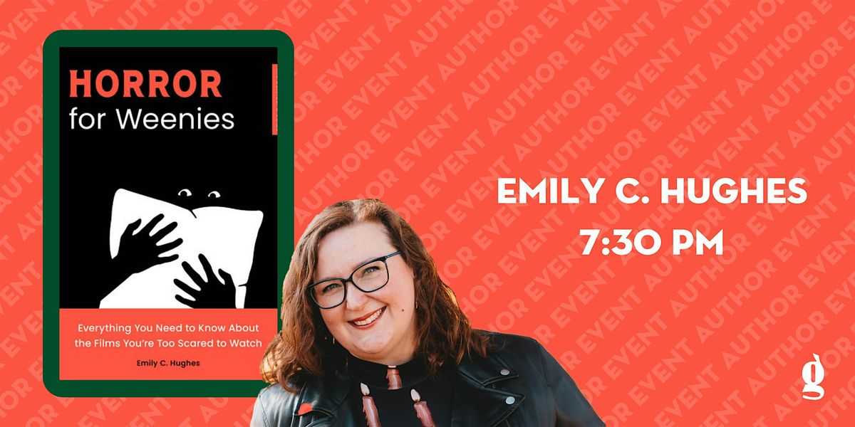 Book Event: Emily C. Hughes with Clay McLeod Chapman and Erin E. Adams