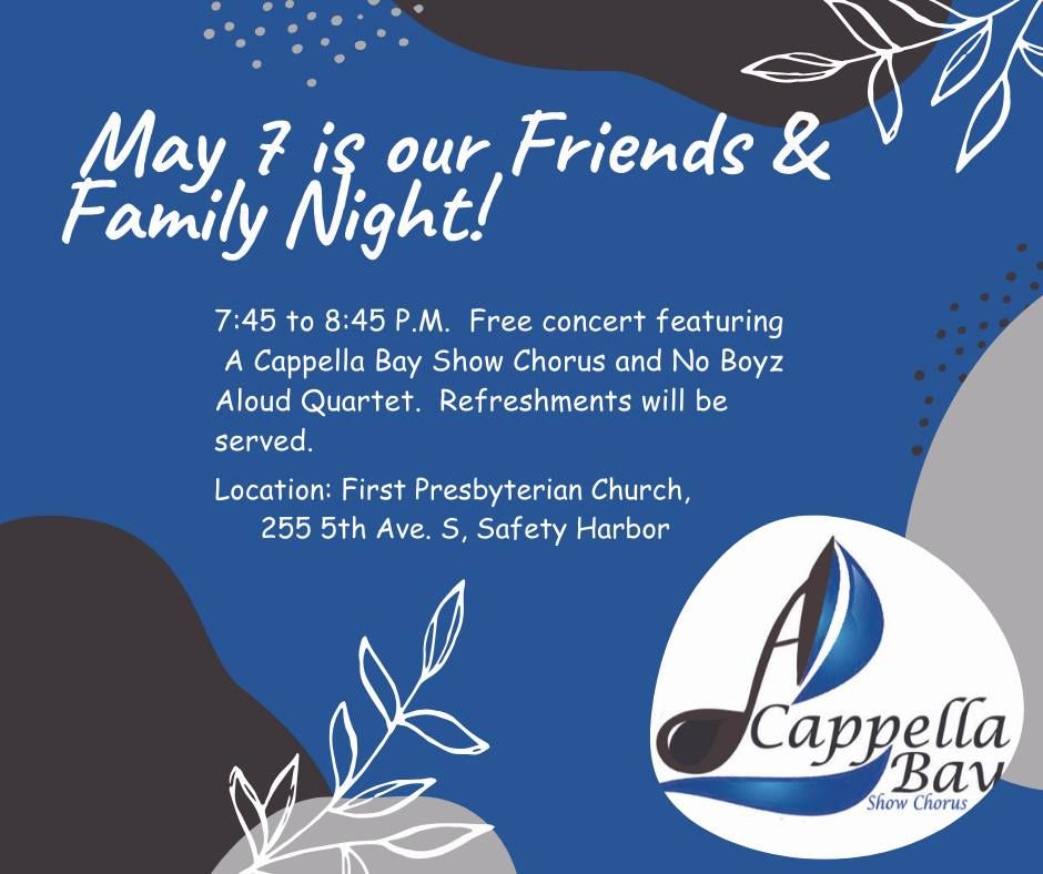 Friends and Family Night - Free Concert!