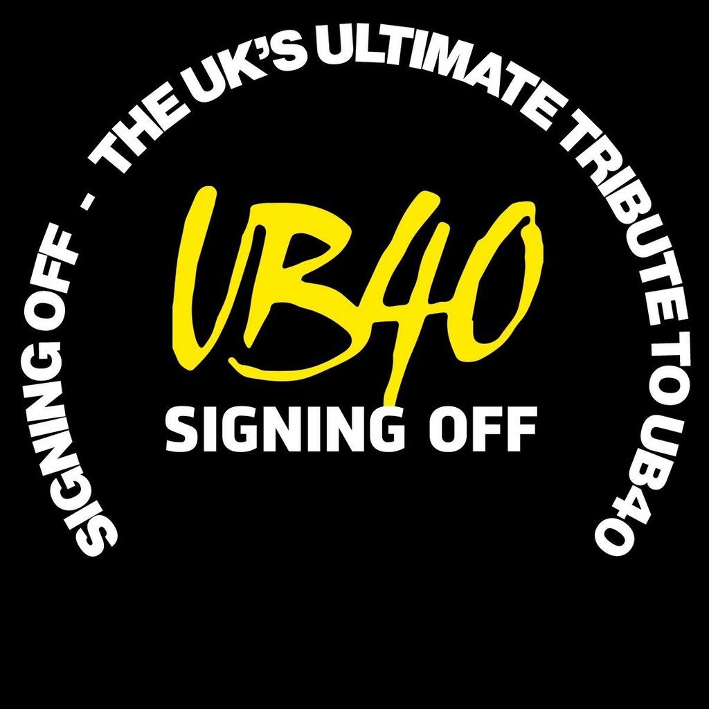 Signing Off UB40 Tribute