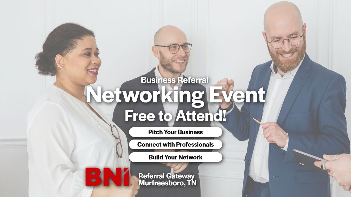 BNI Referral Gateway - Business Networking Visitor Day