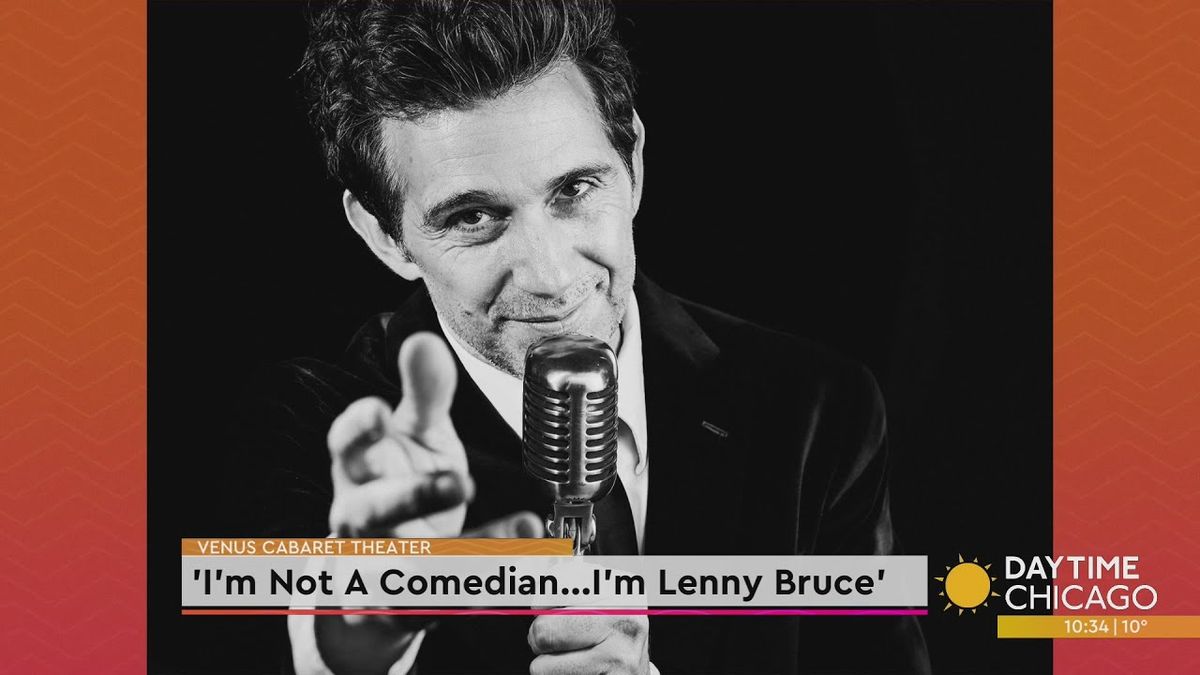 Im Not A Comedian... Im Lenny Bruce at La Mirada Theatre for the Performing Arts