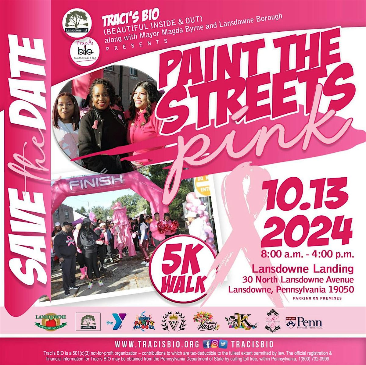 Traci's B.I.O.presents "Paint The Streets Pink"2nd Cancer Awareness 5k Walk
