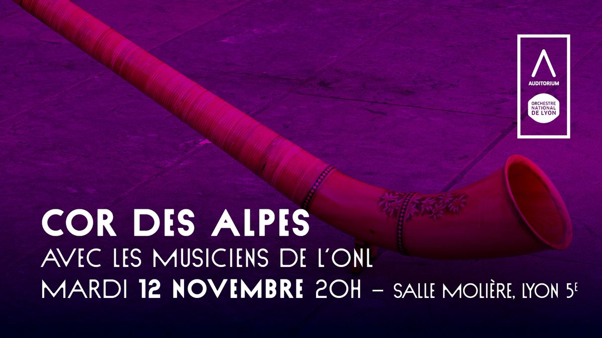 Cor Des Alpes \u2022 Musiciens de l'ONL