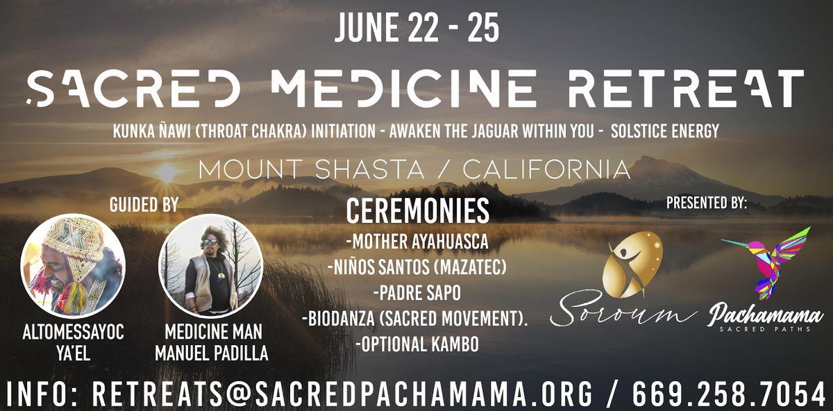 4 - Day Sacred Plant Medicine Solstice Retreat