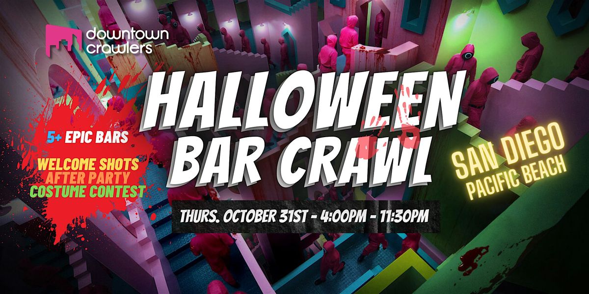 Halloween Bar Crawl 10\/31 - San Diego (Pacific Beach)