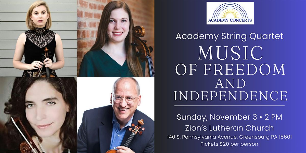 Academy Concerts:  Music of Freedom and Independence