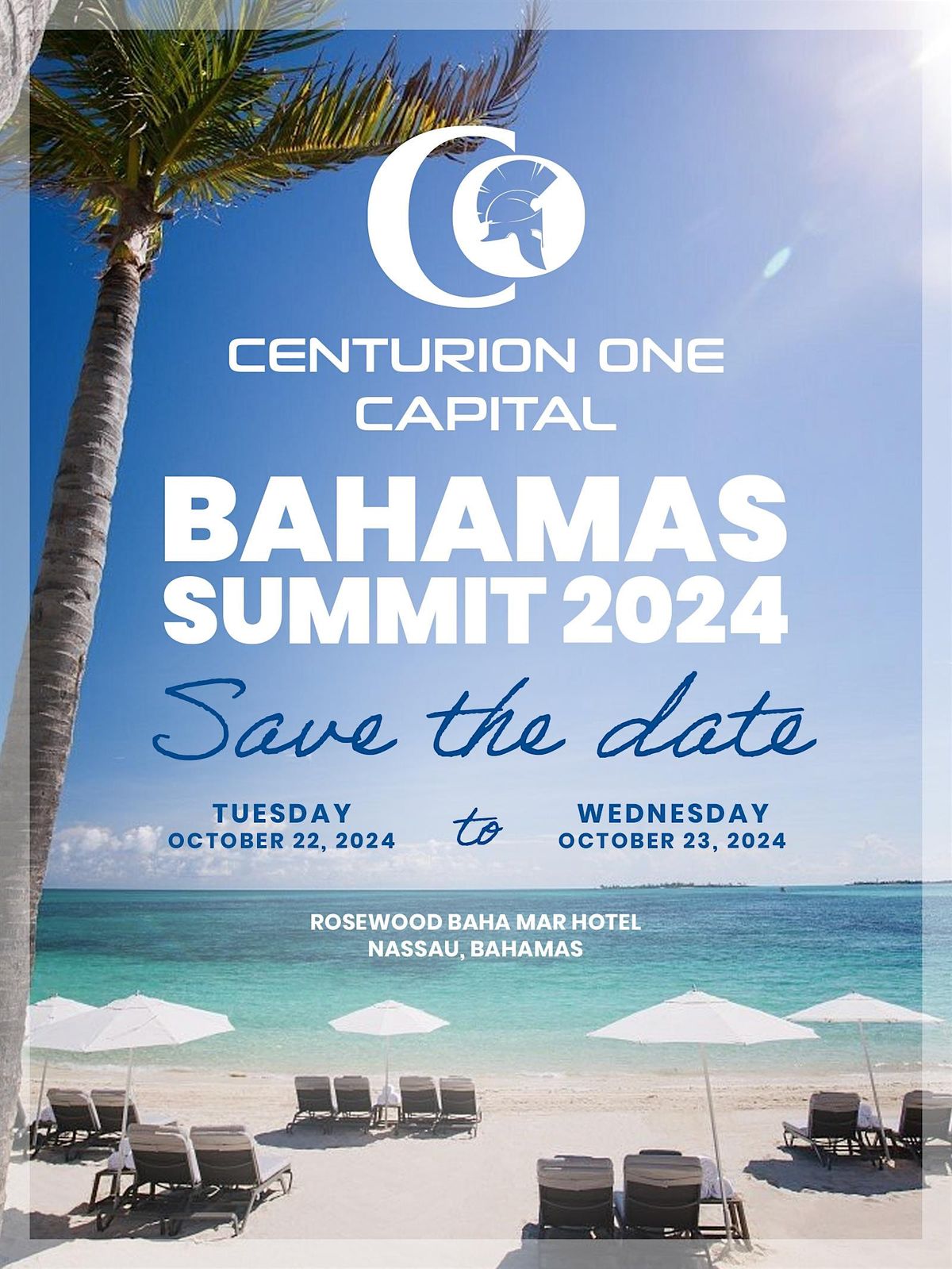 Centurion One Capital 2nd Annual Bahamas Summit 2024