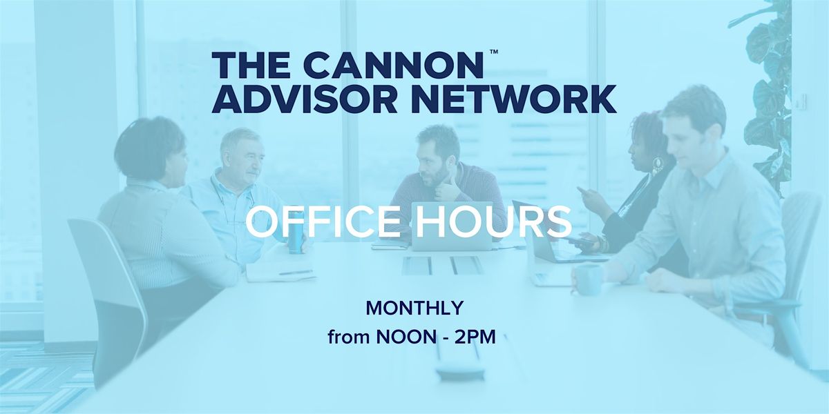 The Cannon Advisor Network Office Hours - September 2024