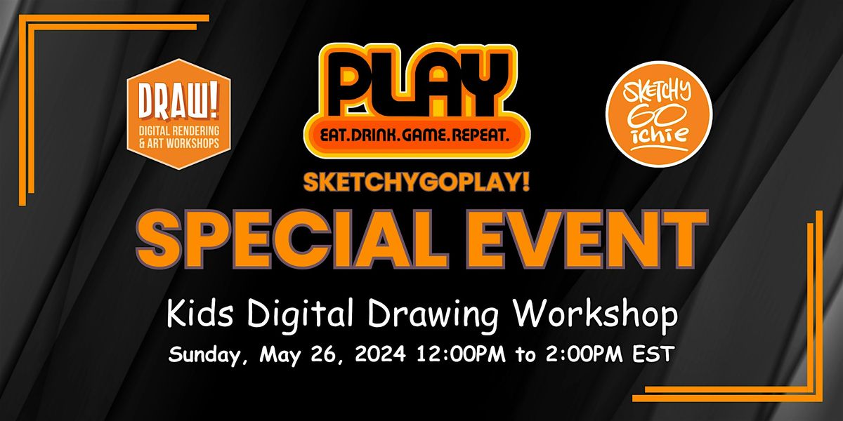 Kids Digital Drawing Workshop \u201cSketchyGOPlay\u201d