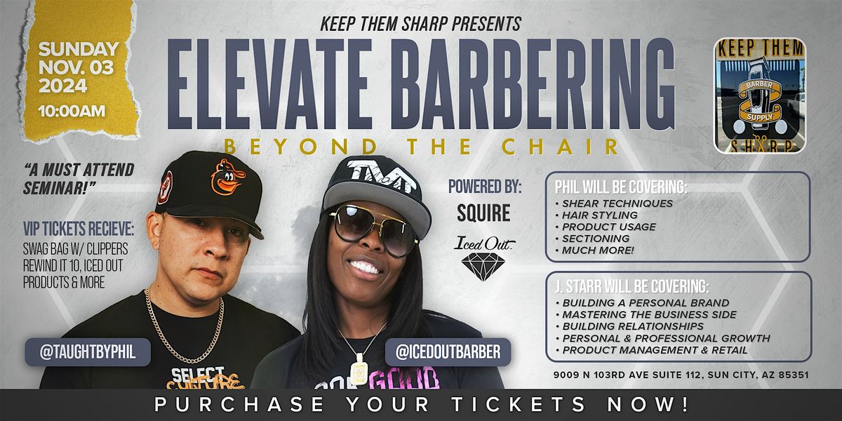 Elevate Barbering Beyond The Chair