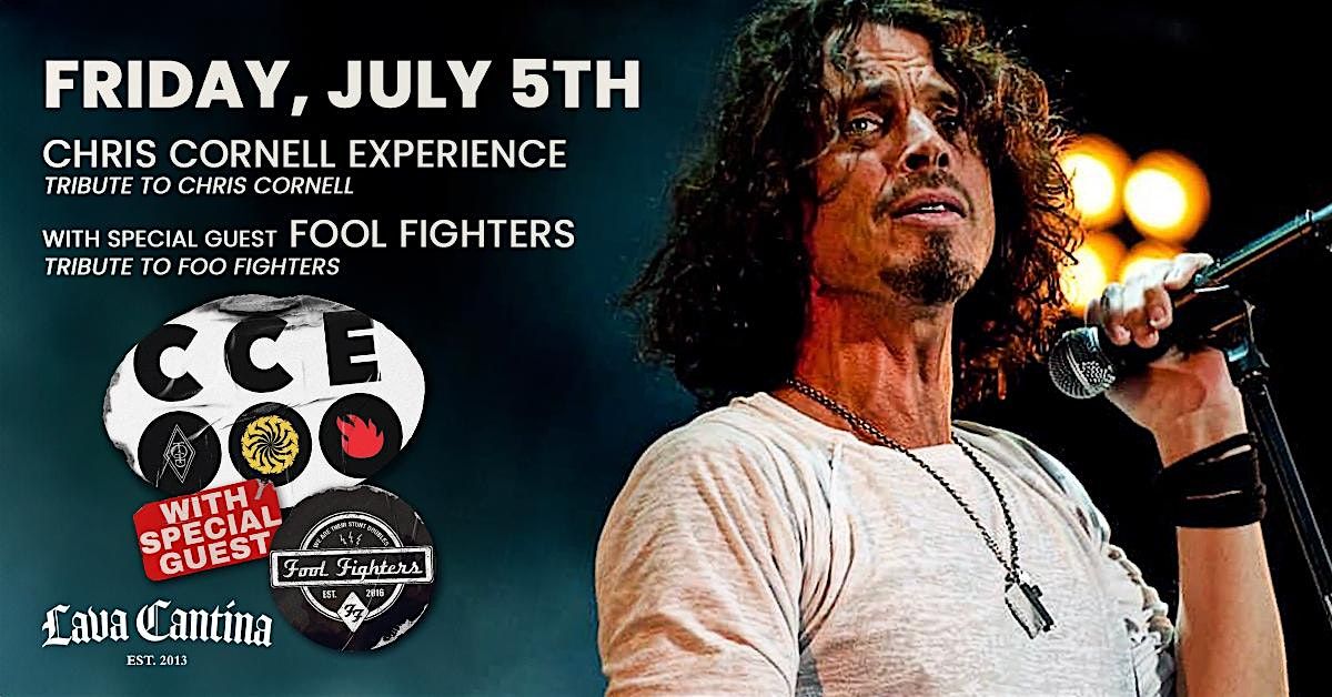 Chris Cornell Experience with Fool Fighters at Lava Cantina