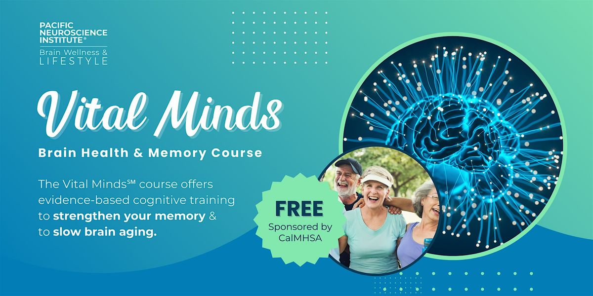Vital Minds: FREE Brain Health & Memory Course!