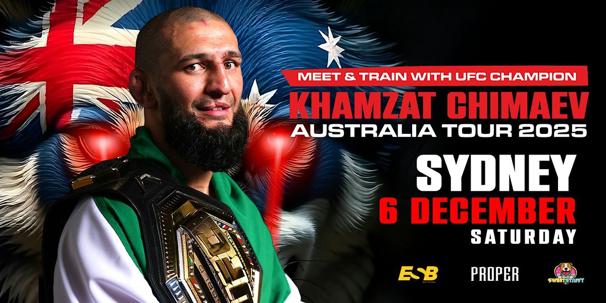 Meet & Train with UFC champion Khamzat Chimaev - Sydney (6 December)