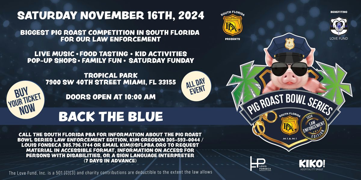 3rd Pig Roast Bowl Series South Florida PBA Law Enforcement Edition 2024