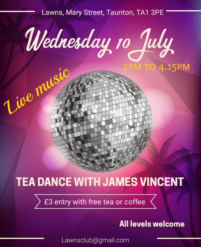 Tea Dance with James Vincent 