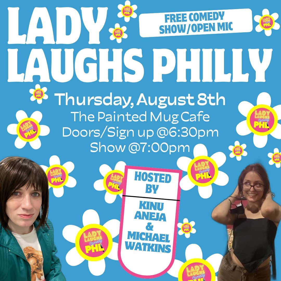 Lady Laughs Philly Open Mic