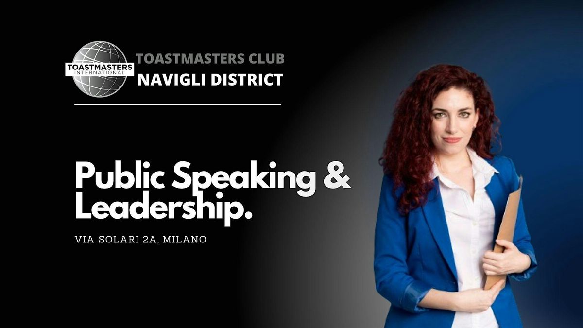 La tua palestra di Public Speaking e Leadership - Toastmasters Navigli