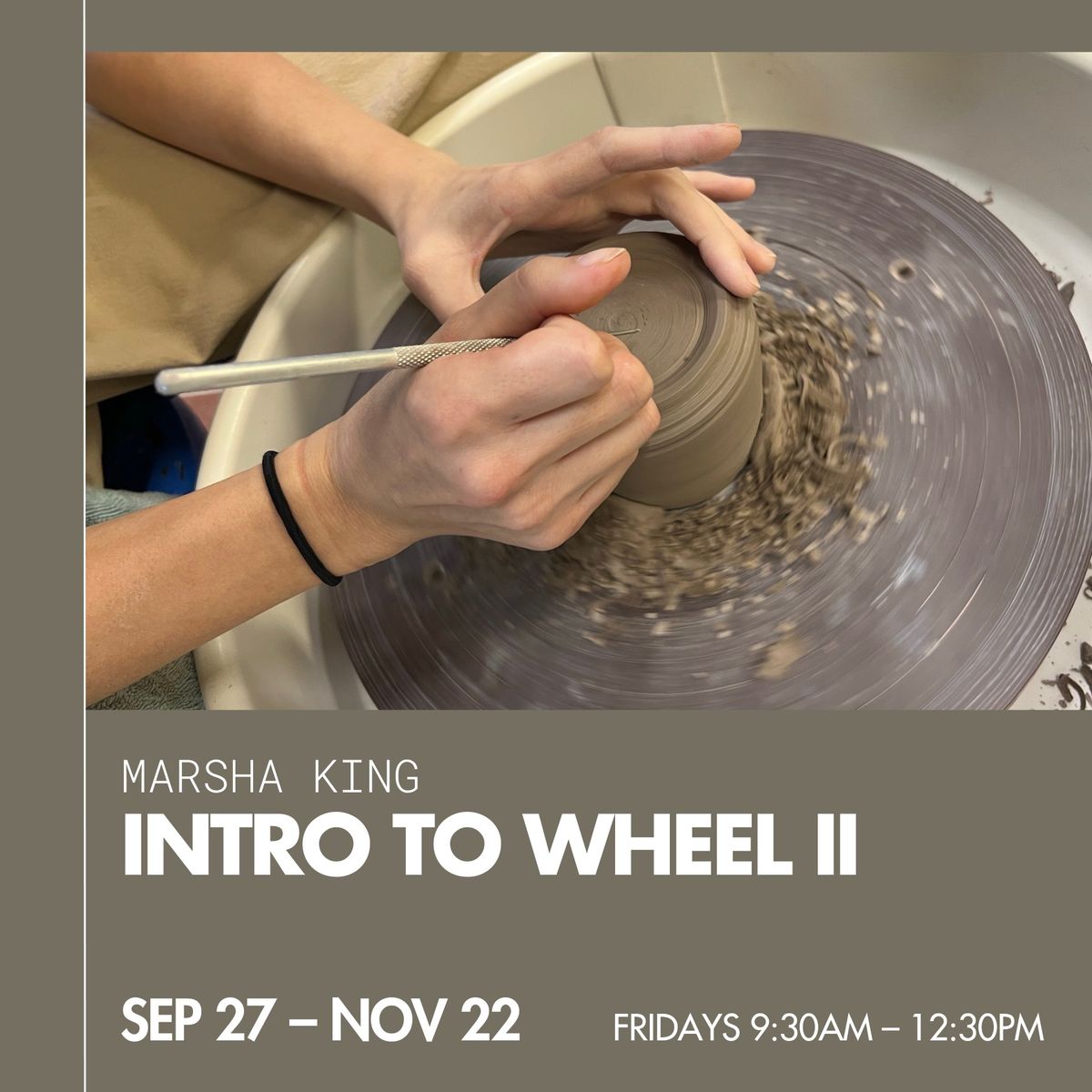 Intro to Wheel II