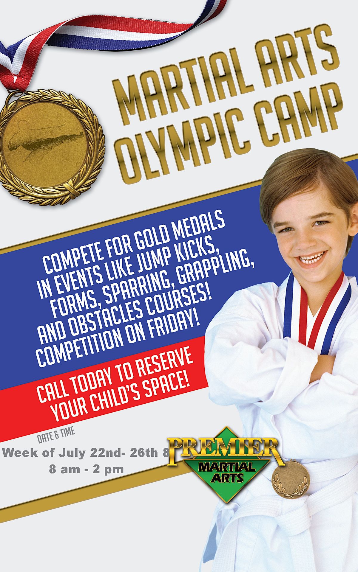 Martial Arts Olympic Camp @ Premier Martial Arts