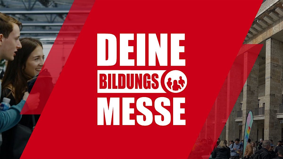 Deine Bildungsmesse Berlin