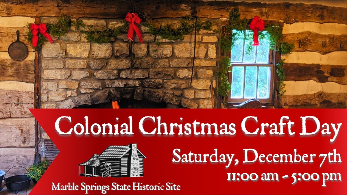 Colonial Christmas Craft Day