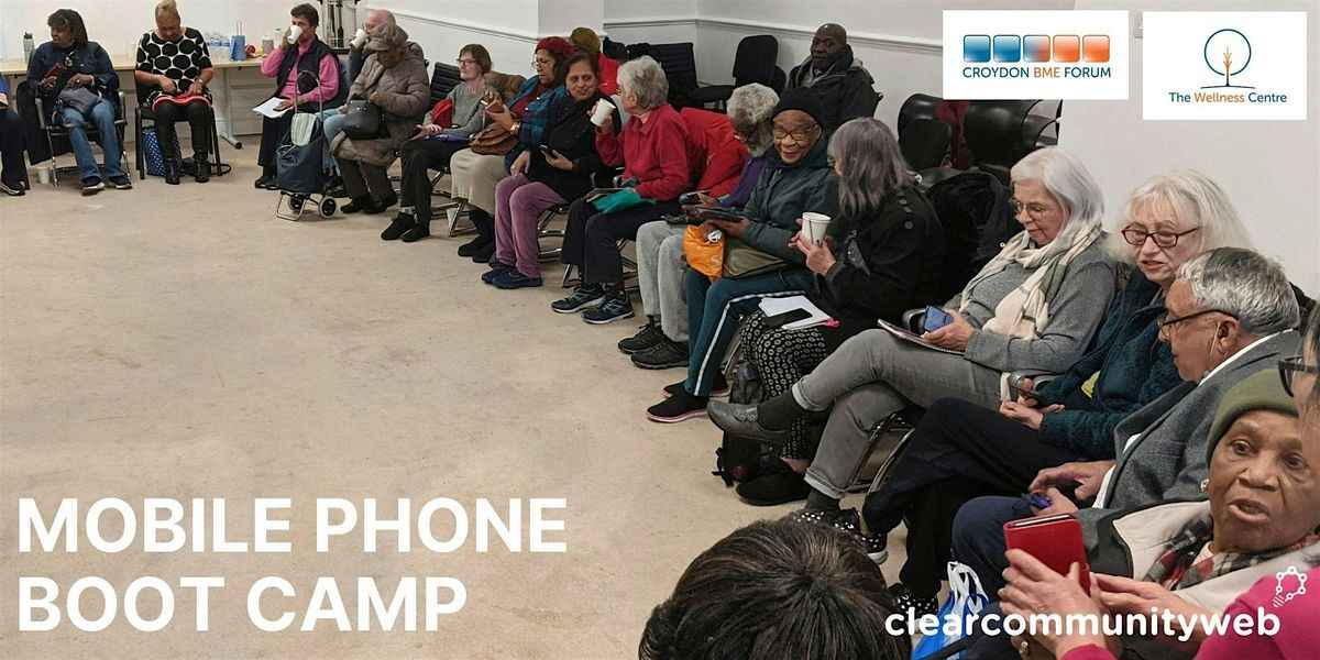Mobile Phone Boot Camp (Wellness Centre)
