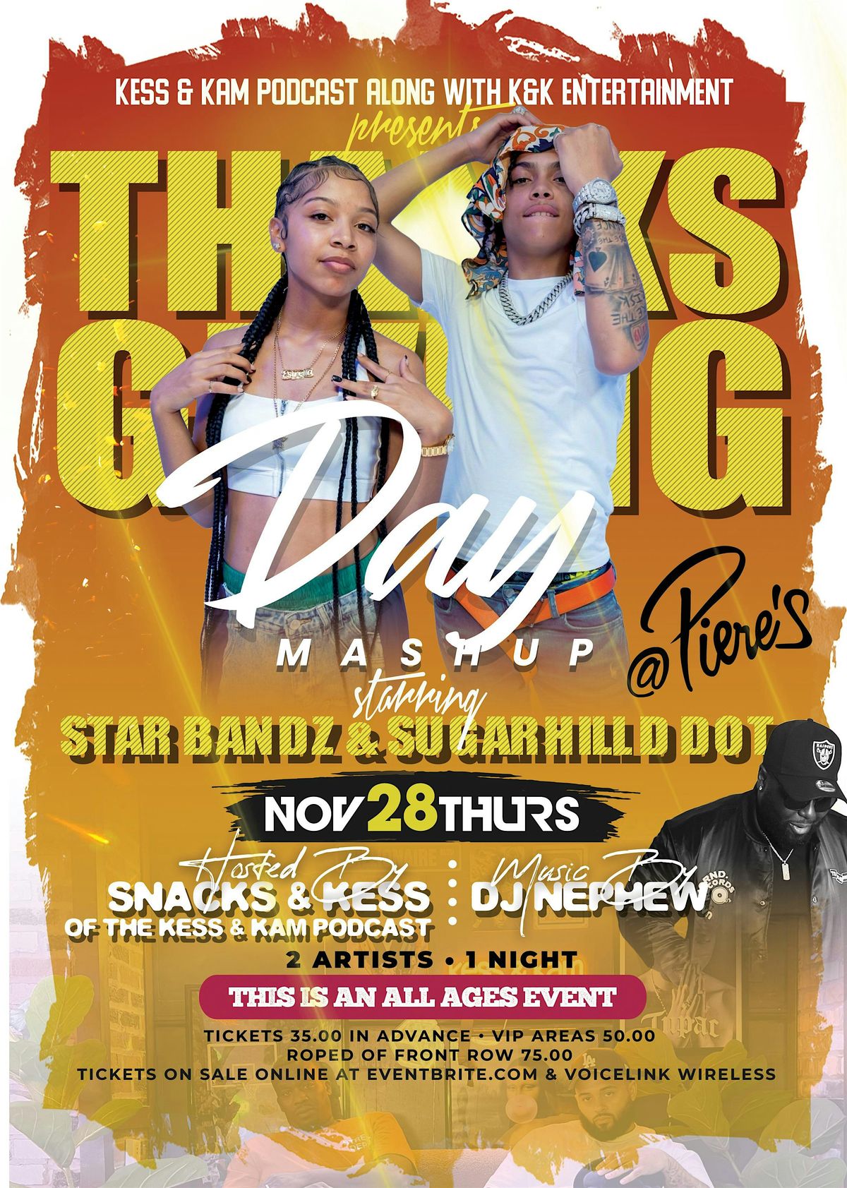 The Thanksgiving Day Mash Up Concert Starring Star Bandz and Sugarhill D DOT