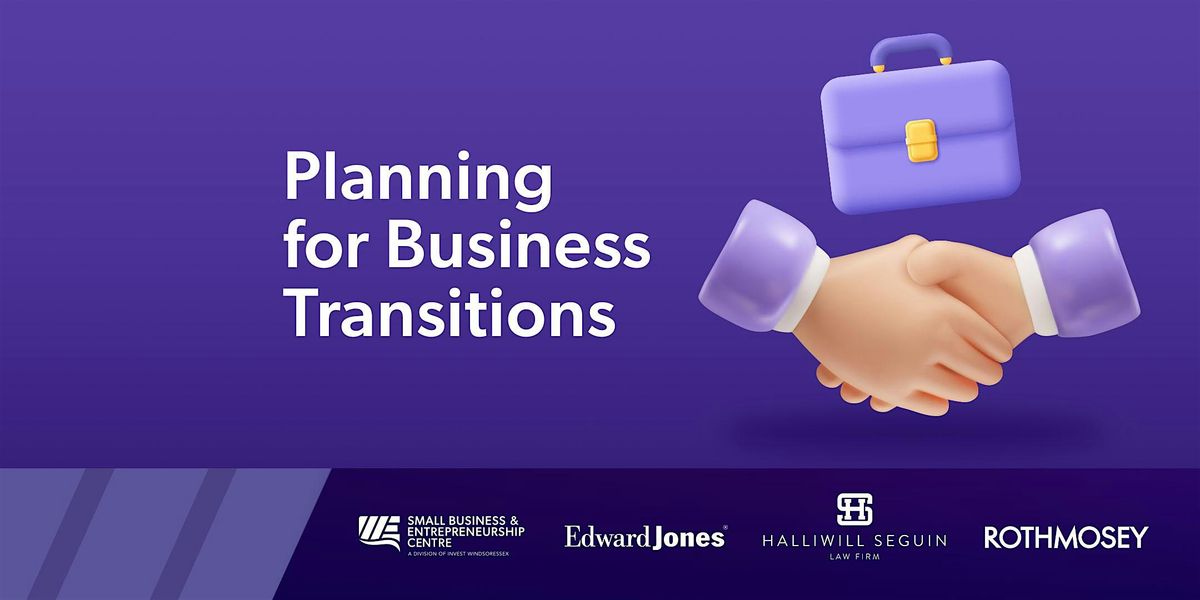 Planning for Business Transitions