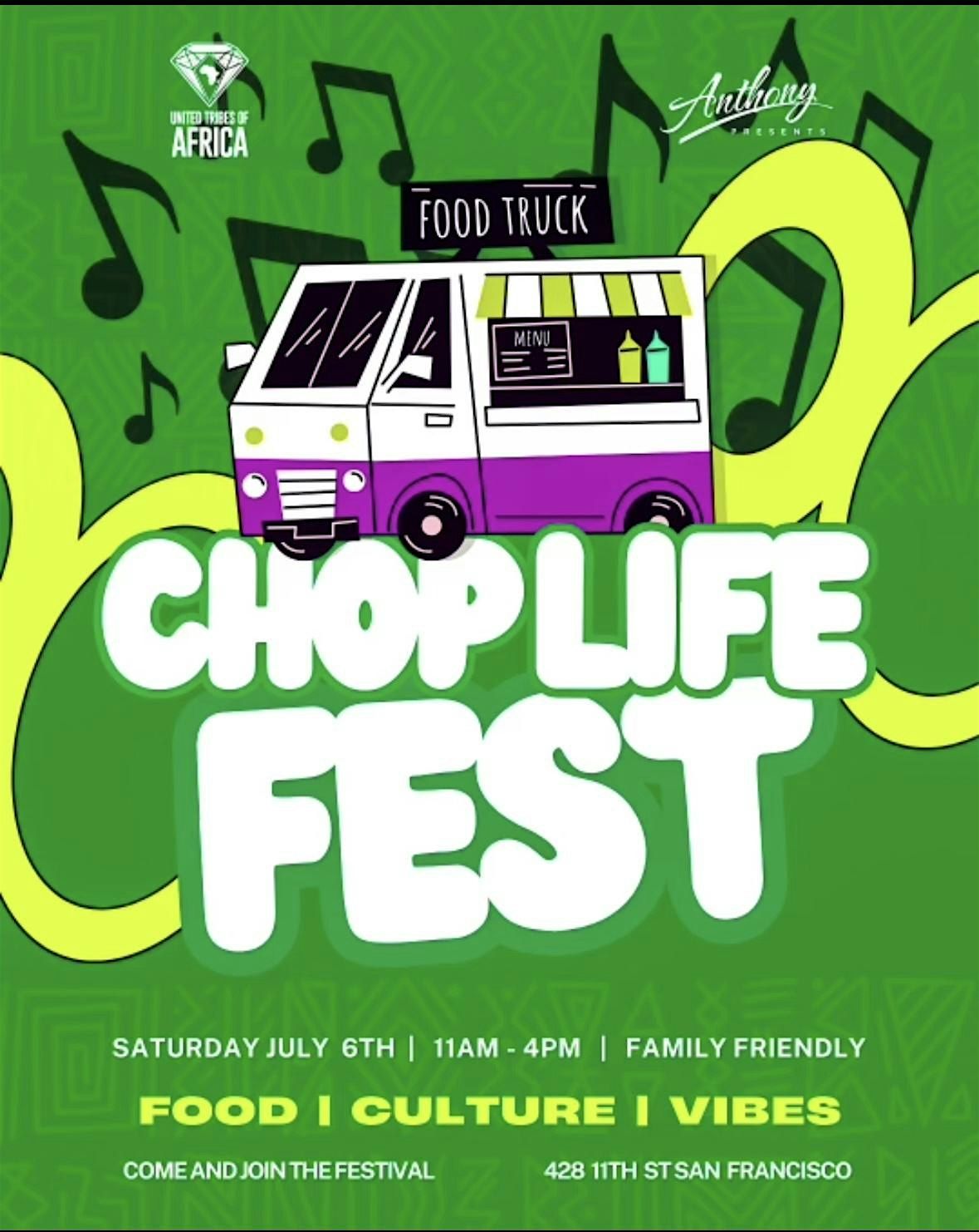 Chop Life Fest