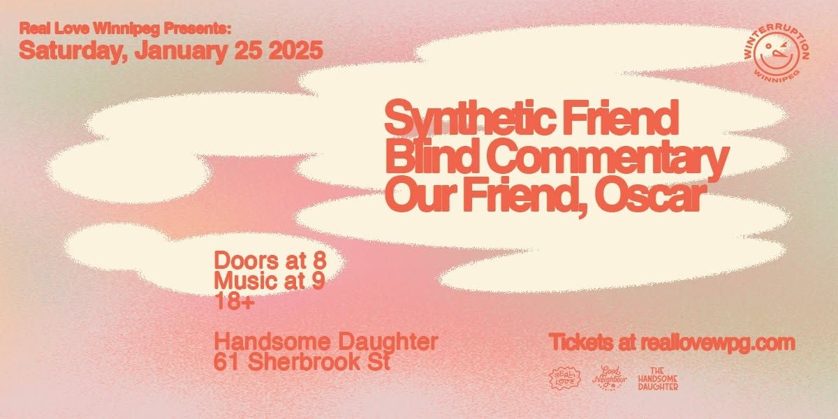 Synthetic Friend, Blind Commentary & Our Friend, Oscar