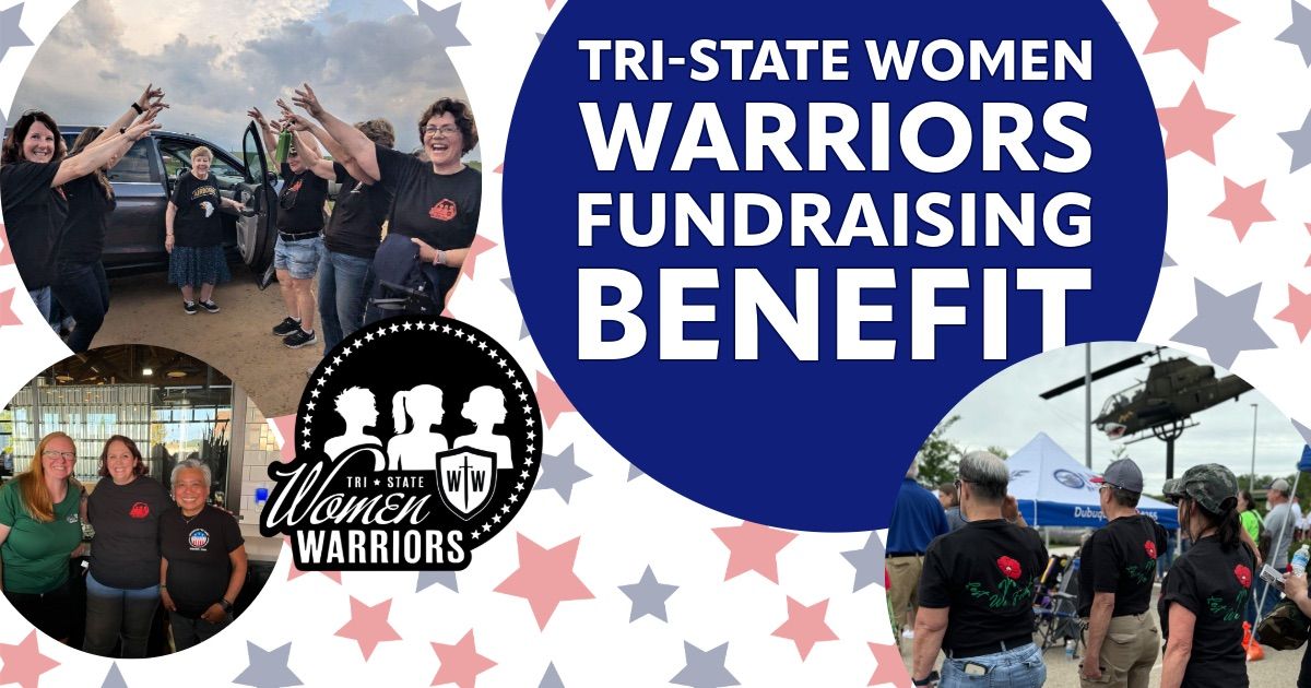 Tri-State Women Warriors Fundraising Benefit 