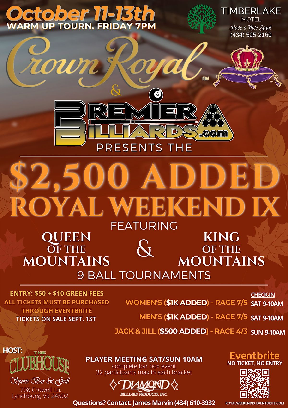 Royal Weekend IX \u2014 $2,500 added 9 Ball Tournament