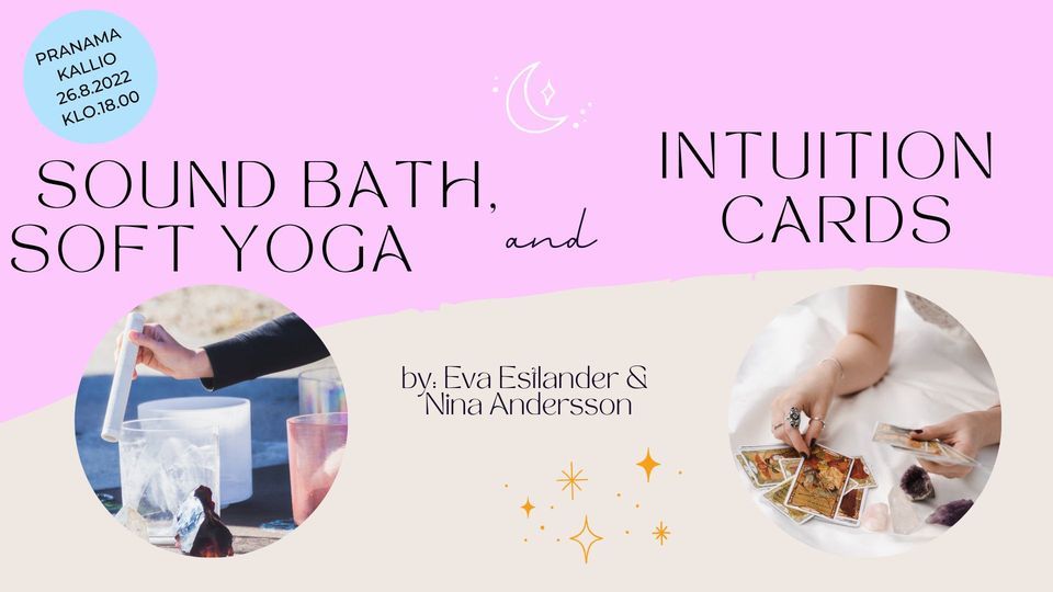 Soft Yoga, Sound Bath & Intuition Cards