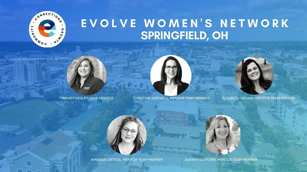 Evolve Women's Network: Springfield, OH (In-Person)