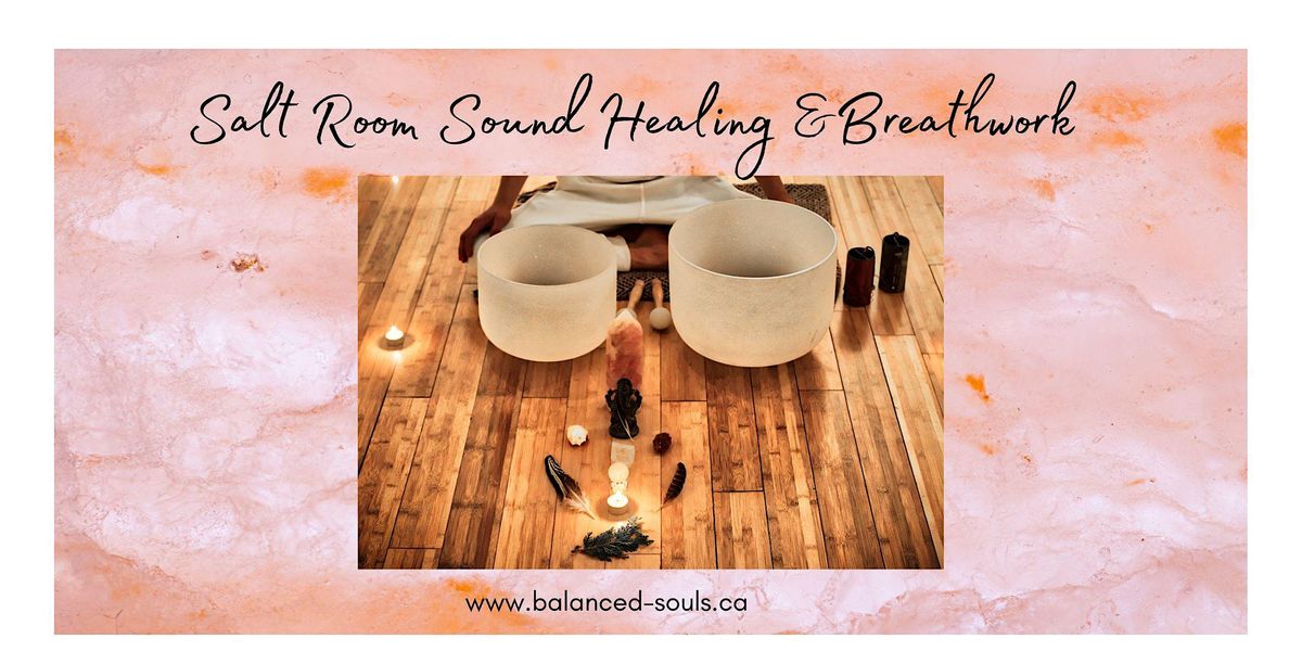 Salt Room Sound Bath Healing & Certified Breathwork, 163 Quarry Park ...