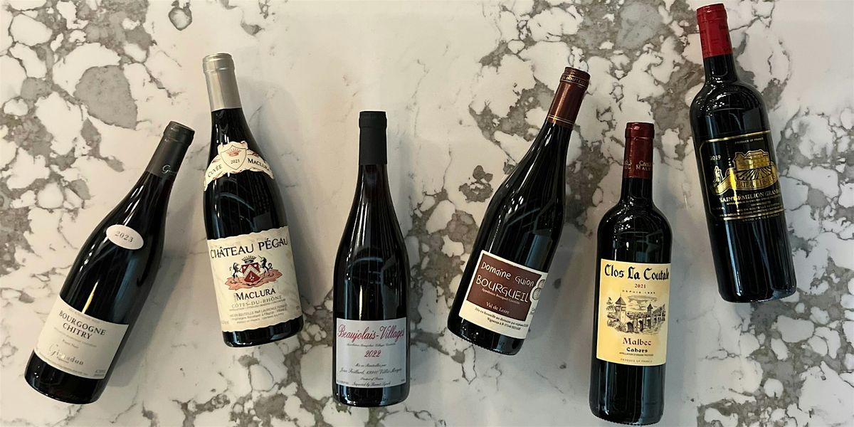 Guided Wine Tasting - (The) Six French Reds