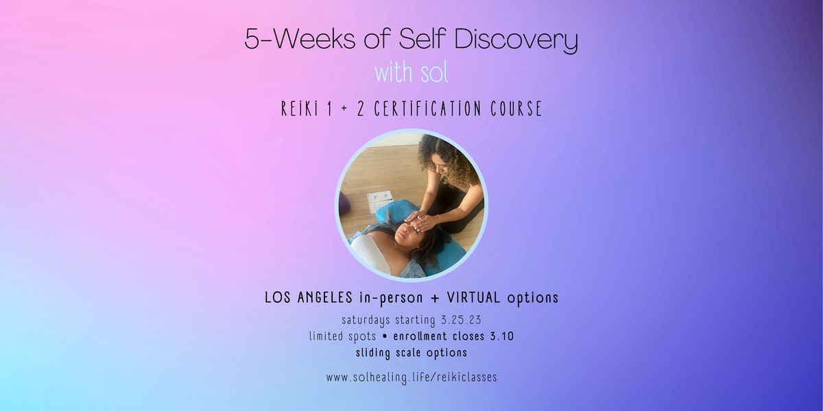 5-Week Self-Discovery Reiki 1 + 2 Course