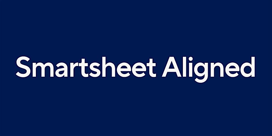 APAC Smartsheet Aligned Bootcamp 2024