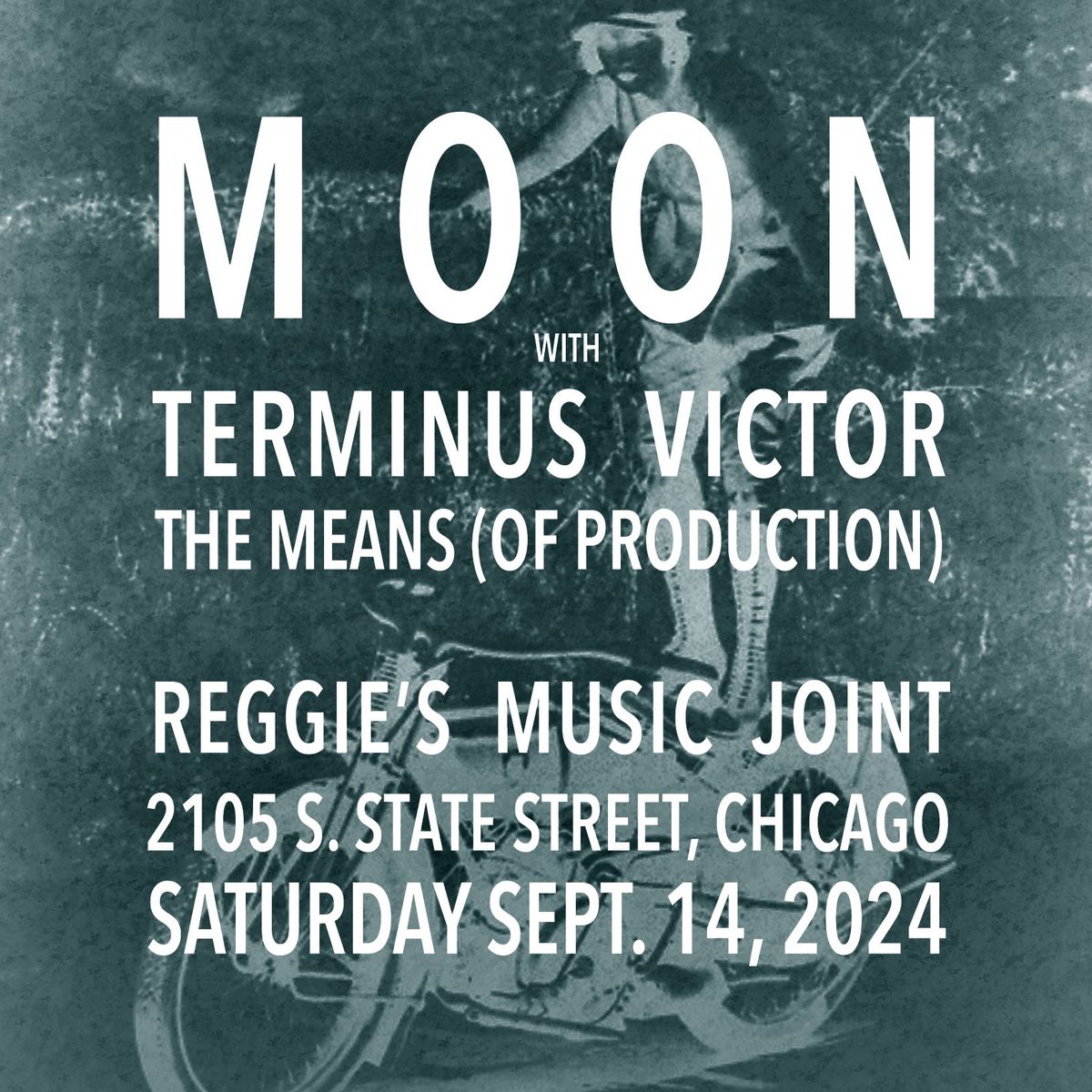 Moon with Terminus Victor and The Means (of Production)