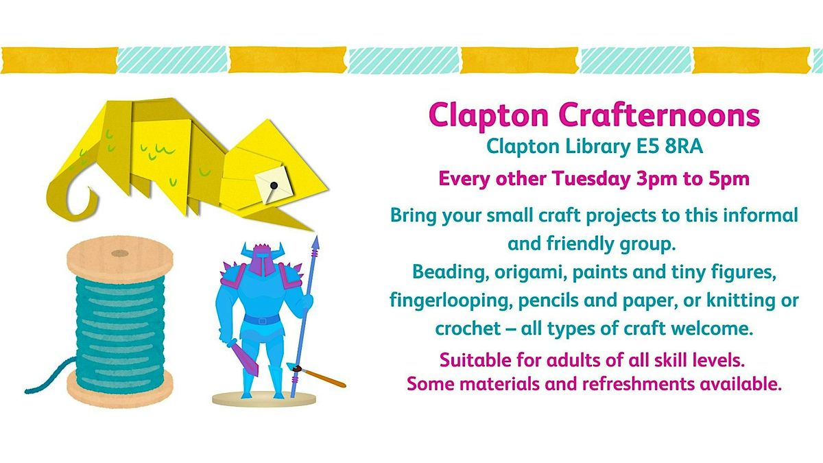 Clapton Crafternoons