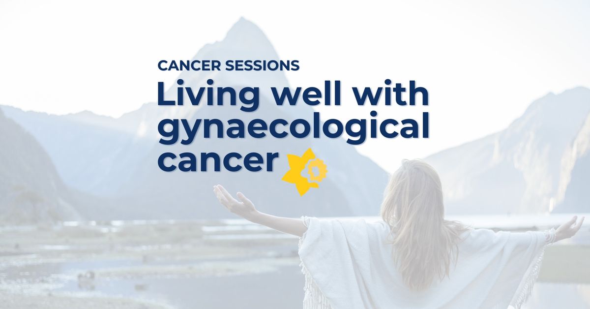 Living well with gynaecological cancer: Menopause