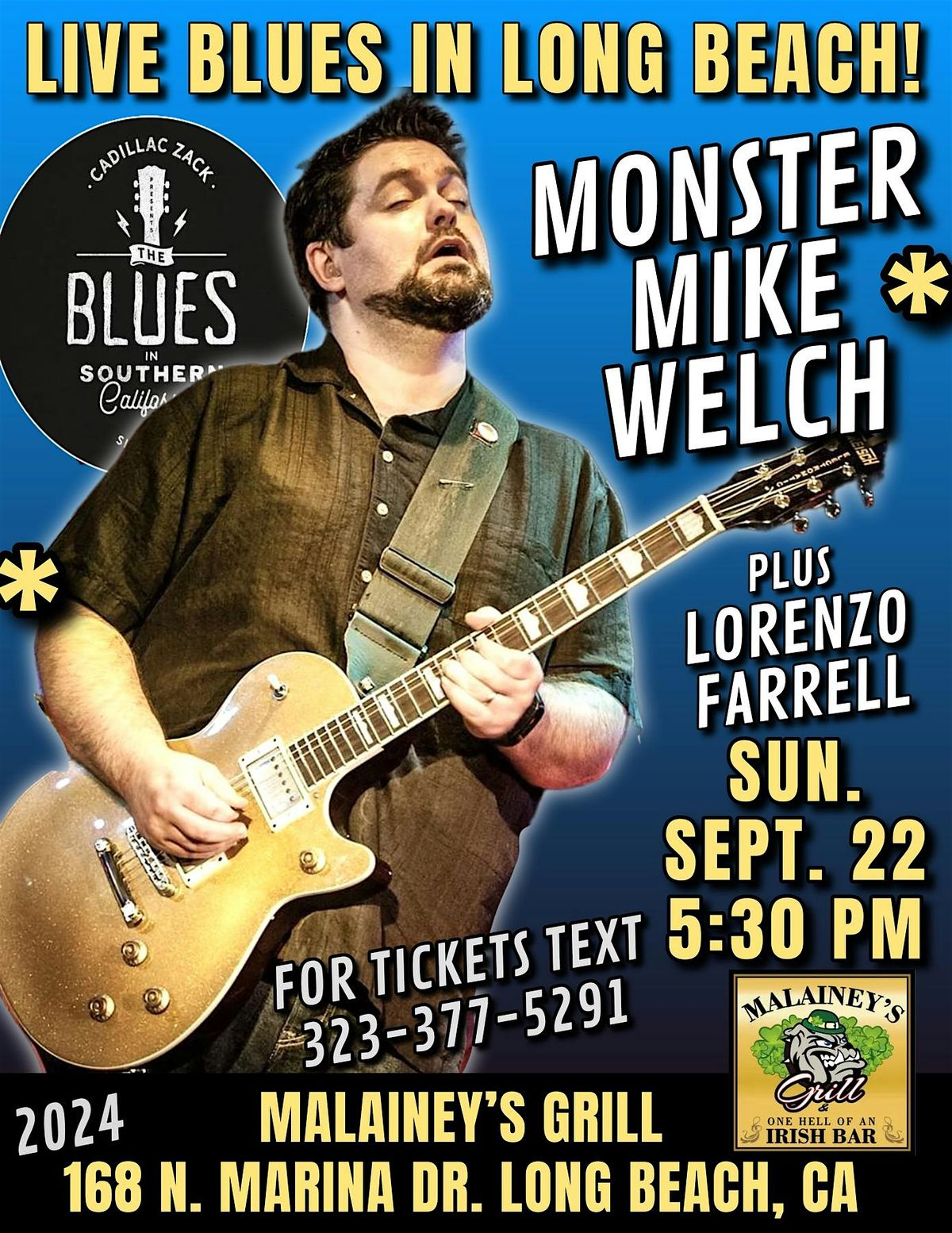 MONSTER MIKE WELCH - MODERN BLUES GUITAR GREAT - in Long Beach!